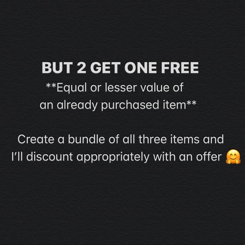 Buy 2 Get 1 F R E E 🤟🏻